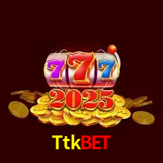 Ttkbet